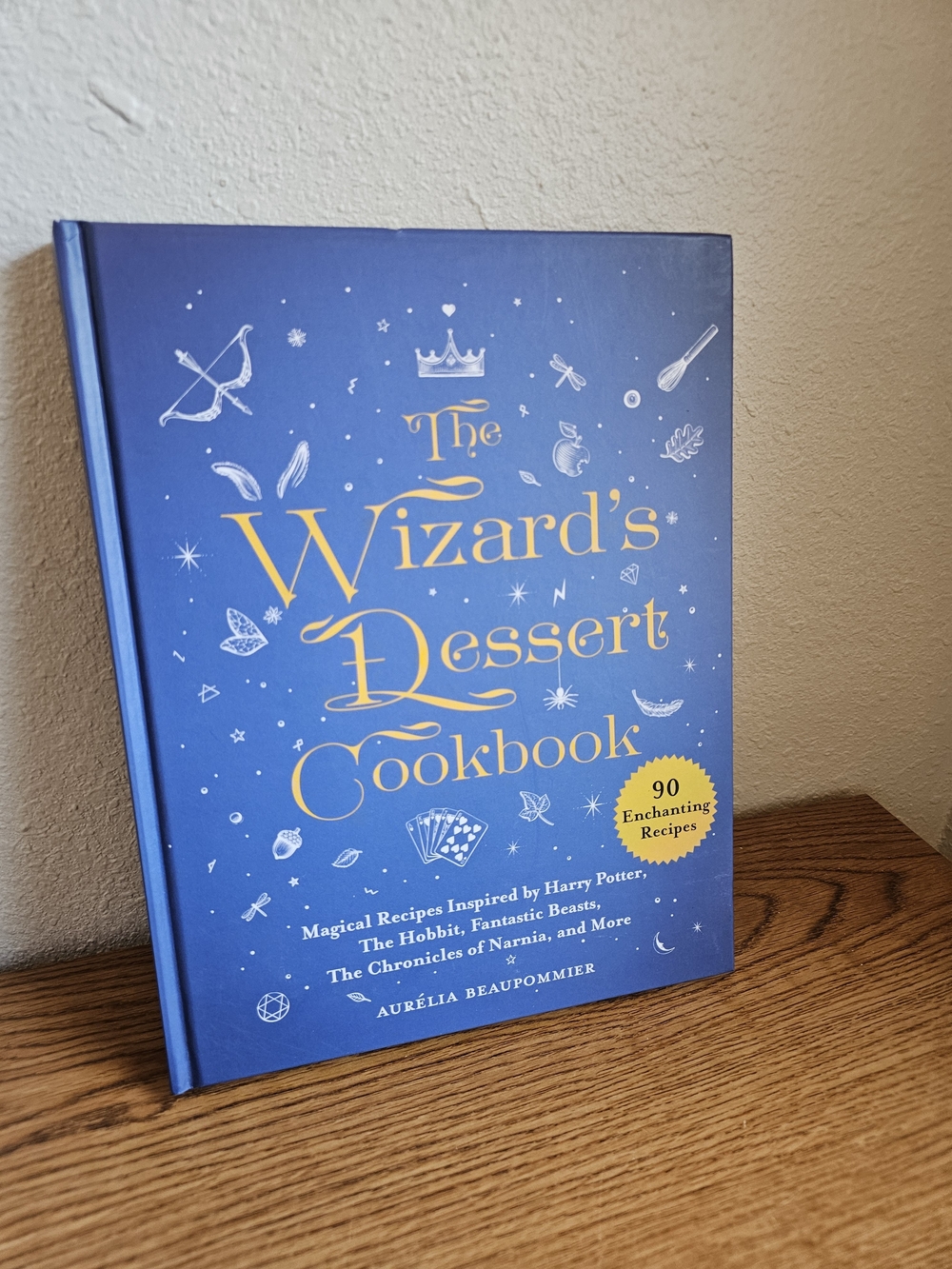 The Wizards Dessert Cookbook 90 Recipes Harry Potter Hobbit Narnia